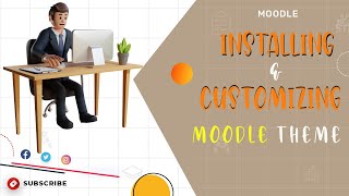 How to install and customize a Moodle theme Part 1Step by Step [upl. by Kelsy]