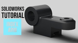 SolidWorks Tutorial 21 Index Arm [upl. by Blas]