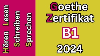 Hören Lesen Schreiben amp Sprechen B1 Goethe Zertifikat Modelltest 1 2024 [upl. by Rebmac]