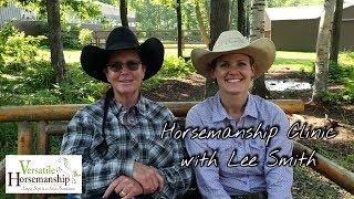 Horsemanship Clinic With Lee Smith [upl. by Inaboy]