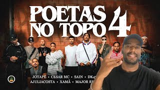 Poetas no Topo 4 JotapêCesar McSainDk47 LeallDon LAjuliacostaMajor RDXamãBcRaffampFroid REACT [upl. by Marucci932]