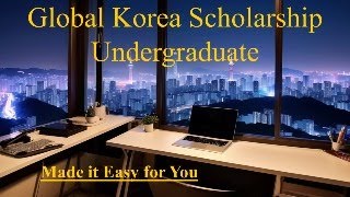 Global Korea Scholarship Undergraduate 2025 University Track Application Deadline and Q amp A [upl. by Tuckie]