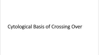 Cytological basis of Crossing Over  Sterns Experiment on Drosophila [upl. by Hoagland]