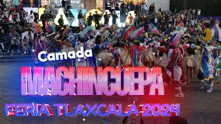 Participacion de la Camada Machincuepa Feria Tlaxcala 2024 completo [upl. by Hymie]