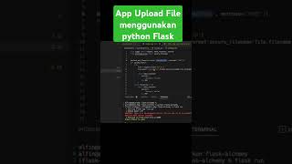 App Upload File Menggunakan Python Flask python coding backend [upl. by Concordia]