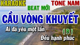 Karaoke Cầu Vòng Khuyết Tone Nam  B   Karaoke Beat  84 [upl. by Mansoor]