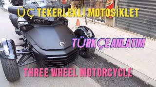 ÜÇ TEKERLEKLİ MOTOSİKLET  THREE WHEEL MOTORCYCLE 🇹🇷 [upl. by Esiuqcaj]