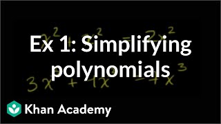 Example 1 Simplifying polynomials  Algebra I  Khan Academy [upl. by Ellimaj]