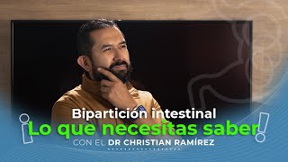 ¿Qué es la bipartición intestinal Te lo explico [upl. by Trevorr757]