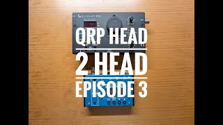 QRP Head 2 Head Episode 3 LNR Precision MTR3B vs Elecraft KX1 [upl. by Annabela]