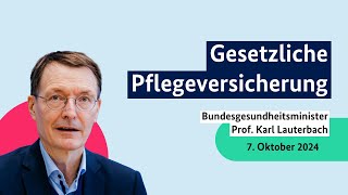 Bundesgesundheitsminister Prof Karl Lauterbach zur gesetzlichen Pflegeversicherung [upl. by Asirak]