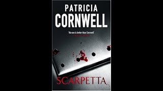 quotScarpettaquot By Patricia Cornwell [upl. by Inaluahek]