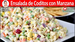 ENSALADA DE CODITOS CON MANZANA  Vicky Receta Facil [upl. by Argent]