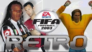 Retro  FIFA 2003 [upl. by Akimat739]