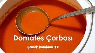 Domates Çorbası Tarifi Nasıl Yapılır [upl. by Tawsha]