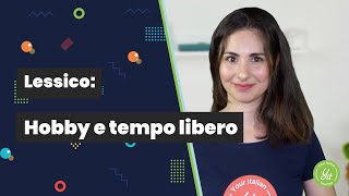 Learn Italian vocabulary Hobby e tempo libero [upl. by Ifok598]