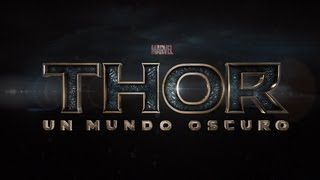 Thor Un Mundo Oscuro  Trailer Subtitulado [upl. by Follmer]