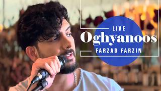 Farzad Farzin – Oghyanoos Live – اجرای زنده آهنگ اقیانوس فرزاد فرزین [upl. by Jewell]