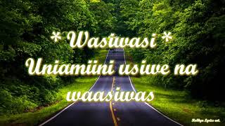 RAYVANNY  WASIWASI LYRICS [upl. by Garceau168]