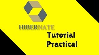 4 Hibernate Tutorial  Practical [upl. by Tremml]