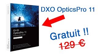 Télécharger DXO OpticsPro 11 GRATUITEMENT   Astuces Et Reflex Photo [upl. by Ap]