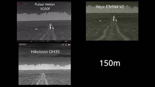 Hikvision OH35 Xeye E3Max v2 Pulsar Helion XQ50F [upl. by Mehcanem66]