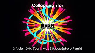 HARDSTYLE Voia  03 DNA feat Slyleaf MegaSphere Remix  Collapsing Star [upl. by Bab533]