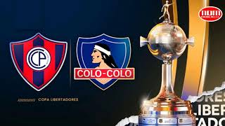 Libertadores2024  Cerro Porteño vs Colo Colo [upl. by Islek179]