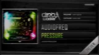 Audiofreq  Pressure Official HQ Preview [upl. by Yrol602]