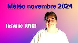 Voyante J JOYCE rappel Météo novembre 24 [upl. by Ekud]