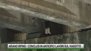 Ariano Irpino Conclusi in anticipo i lavori sul viadotto [upl. by Aytnahs]