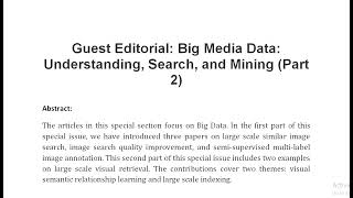 Guest Editorial Big Media Data Understanding Search and Mining Part 2 [upl. by Ecnerrot]