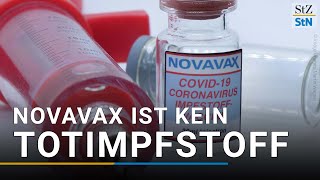 Novavax kein echter Totimpfstoff Fakten über die neuen CoronaImpfstoffe Stand 08122021 [upl. by Rostand]