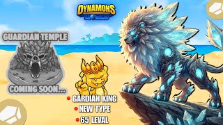 GARDIAN KING 👑  DYNAMONS WORLD ALL UPCOMING UPDATE dynamonsworld newupdate [upl. by Thad]