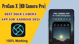 Best DSLR Camera App For Android  ProCam X HD Camera Pro [upl. by Nedla]