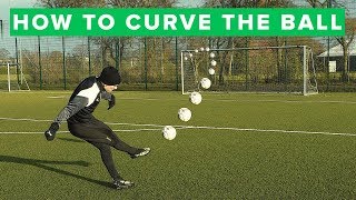 How to curve the ball  Learn bending free kick [upl. by Maris]