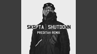 Shutdown Preditah Remix [upl. by Clint]