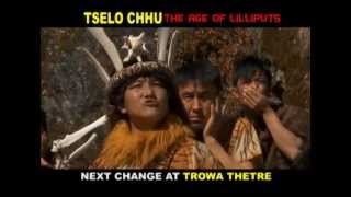 TSELO CHHUThe age of lilliputs [upl. by Bain]