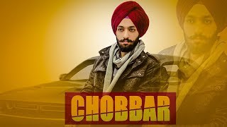 Chobbar Full Song Kiratjot Kahlon  Punjabi Song 2018  GEET MP3 [upl. by Gniw]