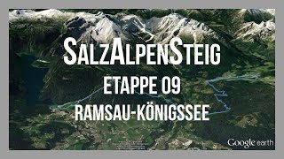 SalzAlpenSteig  Etappe 9 Ramsau  Königssee  Wandern Bayern Salzburg Oberösterreich  GPSTrack [upl. by Aidnama]