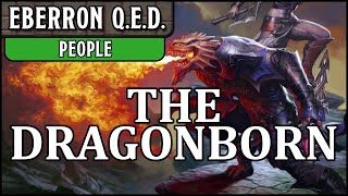 Eberron QED  People 5  Dragonborn [upl. by Zubkoff]