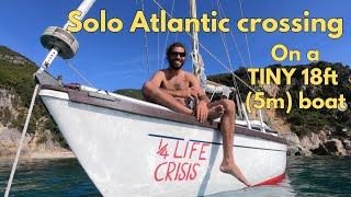 SOLO Atlantic Crossing on a TINY 18ft5m sailboat  Full tour and interview  Sailing on a budget [upl. by Nyret984]