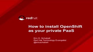 Install OpenShift as your private PaaS [upl. by Ettenil]