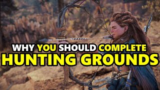 Why YOU SHOULD complete HUNTING GROUNDS in Horizon Forbidden West [upl. by Enait]