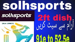 solhsport yahsat monacosat 525e how to set in 2feet dish ptvsportsddfreedishdishinformation [upl. by Benildas573]