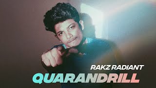 Rakz Radiant  QUARANDRILL  Music Prod by Jay Stellar  Malayalam Drill Rap  Kerala Drill [upl. by Sherwin815]