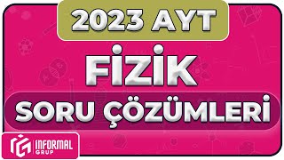 2023 AYT Fizik Soruları ve Çözümleri  TEK PARÇA [upl. by Maloy]