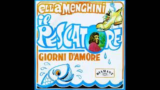 Ella Menghini  Il Pescatore [upl. by Allegna]