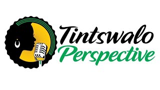 Tintswalos Perspective  Episode 19 [upl. by Molton]