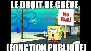 Le droit de grève Fonction publique [upl. by Clein]